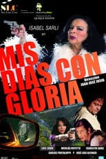 Poster for Mis días con Gloria