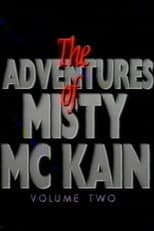 Poster for The Adventures of Misty McCaine 2