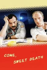 Poster for Come, Sweet Death