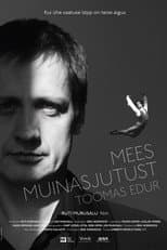 Poster for Mees muinasjutust. Toomas Edur
