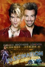 Poster for Ehrlich Brothers – Fascination  LIVE from Wembley Arena!