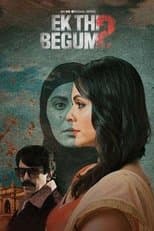 Poster for Ek Thi Begum