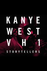 Poster for Kanye West: VH1 Storytellers
