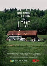 Poster for Nationality, Religion or Love