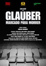 Poster for GLAUBER MARCADO PARA MORRER