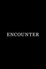 Poster for Encounter