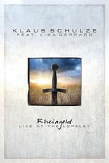 Poster for Klaus Schulze feat. Lisa Gerrard -  Rheingold - Live At The Loreley
