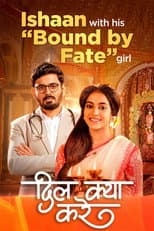 Poster for Dil Kya Kare