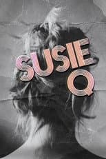 Poster for Susie Q