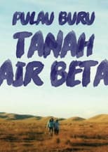 Poster for Pulau Buru Tanah Air Beta