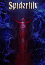 Poster for Spiderlily