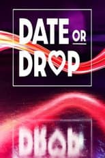 Poster for Date or Drop