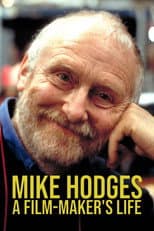 Poster for Mike Hodges: A Film-Maker's Life