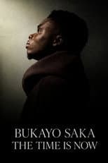 Poster for Bukayo Saka: The Time Is Now