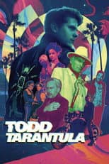 Poster for Todd Tarantula