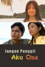 Poster for Jangan Panggil Aku Cina