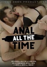 Poster for Anal All the Time