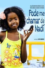 Poster for Pode me Chamar de Nadí