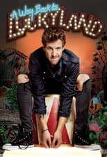 Poster for Luke Mockridge -  A Way Back to Luckyland