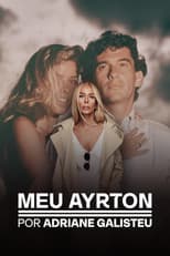 Poster for My Ayrton, by Adriane Galisteu