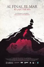Poster for At Last, The Sea