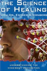 Poster for The Science of Healing with Dr. Esther Sternberg