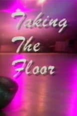 Poster for Taking the Floor