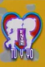 Poster for Entre Tu y Yo Salserin
