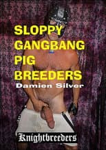 Poster for Sloppy Gangbang Pig Breeders