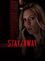 Poster for Stay/Away