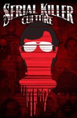 Poster for Serial Killer Culture