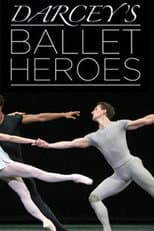 Poster for Darcey's Ballet Heroes