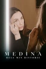 Poster for Medina: Hele min historie