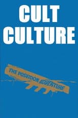 Poster for Cult Culture: The Poseidon Adventure