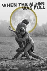 Poster for When the Moon Was Full