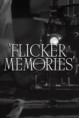 Poster for Flicker Memories