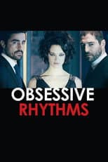 Poster for Obsessive Rhythms