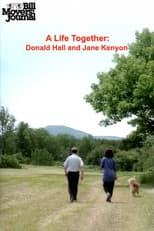 Poster for Bill Moyers' Journal: A Life Together – Donald Hall and Jane Kenyon