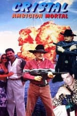Poster for Cristal: Ambición Mortal