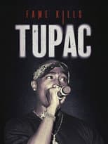 Poster for Fame Kills - Tupac