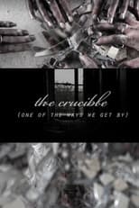 Poster for Crucible