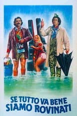 Poster for If All Goes Well We Are Ruined