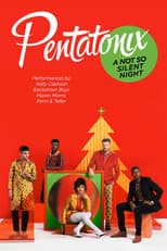 Poster for Pentatonix: A Not So Silent Night
