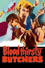 Poster for Bloodthirsty Butchers