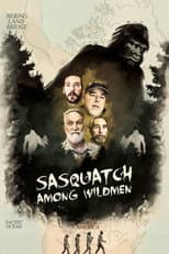 Poster for Sasquatch Among Wildmen