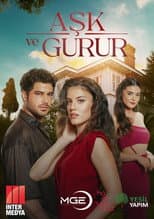 Poster for Aşk ve Gurur