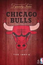 Poster for NBA Dynasty - Chicago Bulls