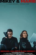 Poster for Mikey & Marie