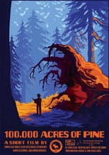 Poster for 100,000 Acres of Pine