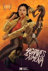 Poster for 4 Graves for Ximena